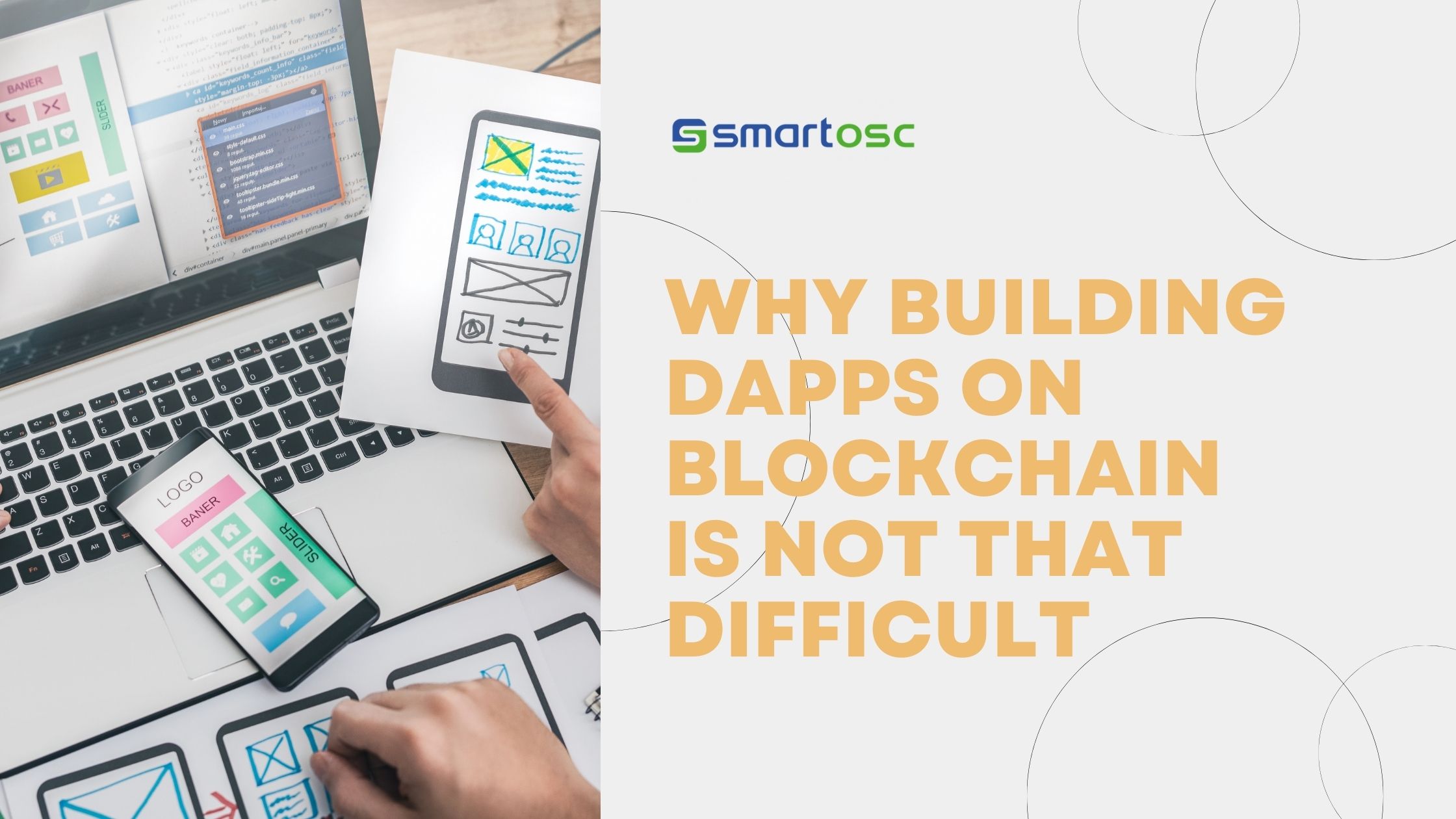 Why building dApps on blockchain is not THAT difficult
